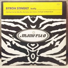 Byron Stingily  - Testify - Manifesto