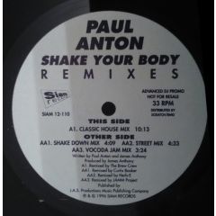 Paul Anton - Paul Anton - Shake Your Body Remixes - Siam Records
