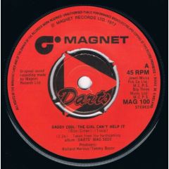 Darts - Darts - Daddy Cool / The Girl Can't Help It - Magnet