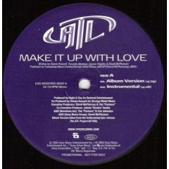 ATL - ATL - Make It Up With Love - Epic