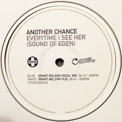 Another Chance - Another Chance - Everytime I See Her (Sound Of Eden) - Positiva