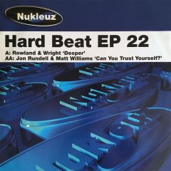 Nukleuz Present - Nukleuz Present - Hardbeat EP 22 - Nukleuz Blue