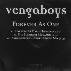 Vengaboys - Vengaboys - Forever As One/Skinnydippin'/The Platinum - Positiva