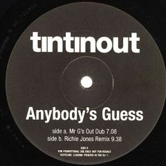 Tin Tin Out - Tin Tin Out - Anybody's Guess Remixes - Vc Recordings