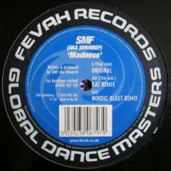 SMF - Madness - Fevah 