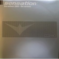Sensation - Sensation - The Anthem 2003 (Remixes) - Id&T