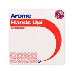 Arome - Arome - Hands Up - Mohawk