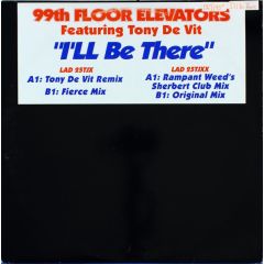 99th Floor Elevators - 99th Floor Elevators - I'Ll Be There - Labello