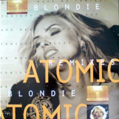 Blondie - Blondie - Atomic (Remix) - Chysalis