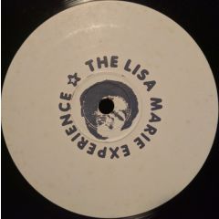 The Lisa Marie Experience - The Lisa Marie Experience - Do That To Me - White