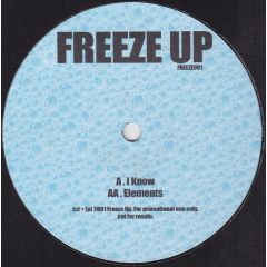 Freeze Up - Freeze Up - I Know - Breakdown Productions