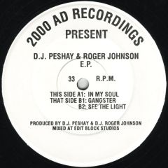 D.J. Peshay & Roger Johnson - D.J. Peshay & Roger Johnson - D.J. Peshay & Roger Johnson E.P. - 2000 Ad Recordings