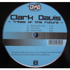 Clark Davis - Clark Davis - Tribes Of The Future - DMD