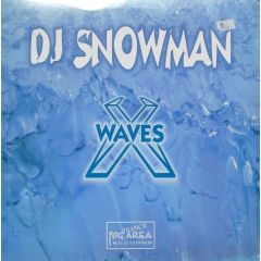 DJ Snowman - DJ Snowman - Waves - Fog Area