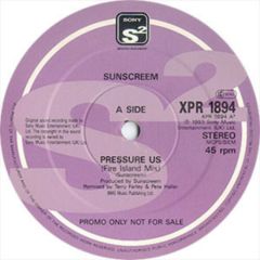 Sunscreem - Sunscreem - Pressure Us (Remix) - Sony