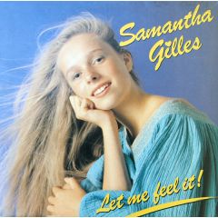 Samantha Gilles - Samantha Gilles - Let Me Feel It ! - Infinity Records