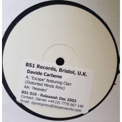 David Carbone - David Carbone - Escape (Distorted Minds Remix) - BS1