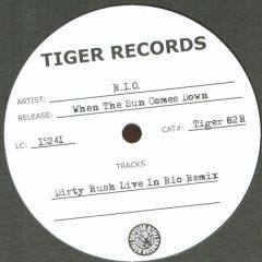 RIO - RIO - When The Sun Comes Down (Remix) - Tiger