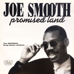 Joe Smooth - Promised Land - DJ International
