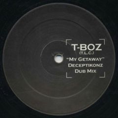 T-Boz - T-Boz - My Getaway - White