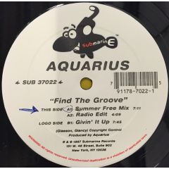 Aquarius - Aquarius - Find The Groove - Submarine