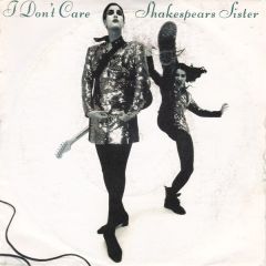 Shakespears Sister - Shakespears Sister - I Don't Care - London Records