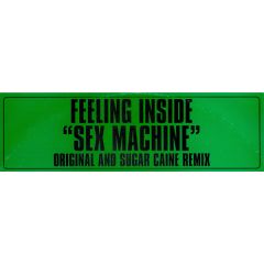 Feeling Inside - Feeling Inside - Sex Machine - Sub-Lime
