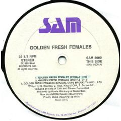 Golden Fresh Females - Golden Fresh Females - Golden Fresh Females / Turn It Out - Sam Records