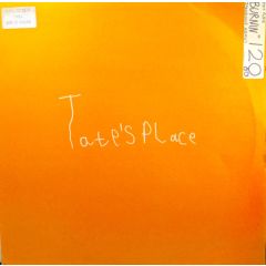 Tate's Place - Tate's Place - Burnin - Dynamite Joint