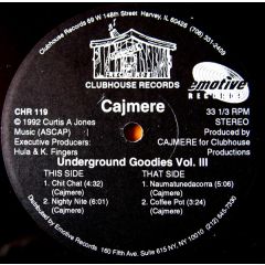 Cajmere - Cajmere - Underground Goodies Vol Iii - Clubhouse