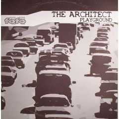 The Architect - The Architect - Playground - Fofo 