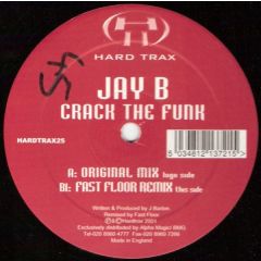 Jay B - Jay B - Crank The Funk - Hardtrax