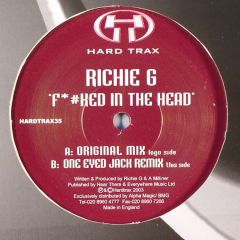 Richie G - Richie G - Fucked In The Head - Hardtrax