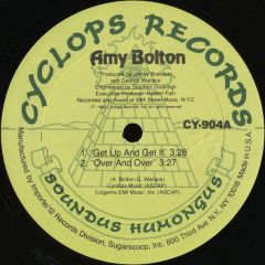 Amy Bolton - Amy Bolton - Get Up And Get It - Cyclops Records