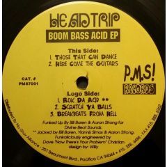 Headtrip - Headtrip - Boom Bass Acid EP - P.M.S.! (Play My Shit!) Records