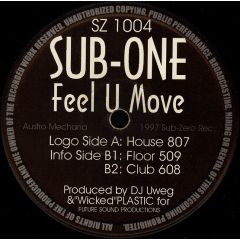 Sub-One - Sub-One - Feel U Move - Sub-Zero Records
