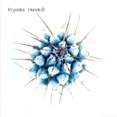 Henrik B - Henrik B - Kryoniks - Truesoul