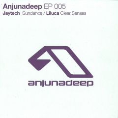 Jaytech / Liluca - Jaytech / Liluca - Sundance / Clear Senses - Anjuna Deep
