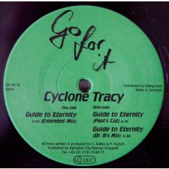 Cyclone Tracy - Cyclone Tracy - Guide To Eternity - Go For It