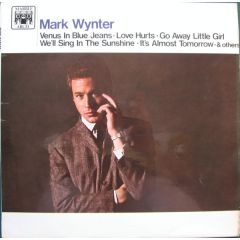 Mark Wynter - Mark Wynter - Mark Wynter - Marble Arch Records