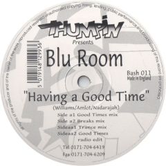Blue Room - Blue Room - Having A Good Time - Thumpin Vinyl