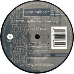 Terminalhead - Terminalhead - For Whom The Beat Breaks EP - Push