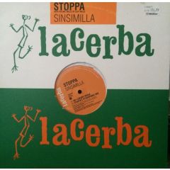 Stoppa - Stoppa - Sinsimilla - Lacerba