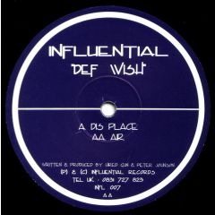 Def Wish - Def Wish - Dis Place / Air - Influential