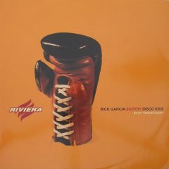 Rick Garcia Versus - Rick Garcia Versus - Dancefloor - Riviera 