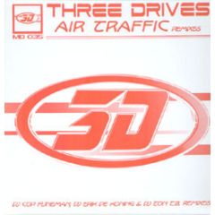 Three Drives - Three Drives - Air Traffic (Remixes) - Massive Drive