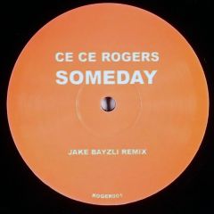 Ce Ce Rogers & Kosheen / Black Box - Ce Ce Rogers & Kosheen / Black Box - Someday / Ride On Time (Remixes) - In House