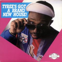 Tyree Cooper - Tyree Cooper - Tyree's Got A Brand New House - D.J. International Records