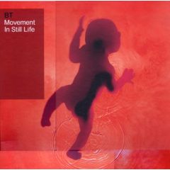 BT - BT - Movement In Still Life (Ltd) - Pioneer