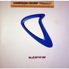 Harrison Crump - Harrison Crump - Feelings - Subliminal